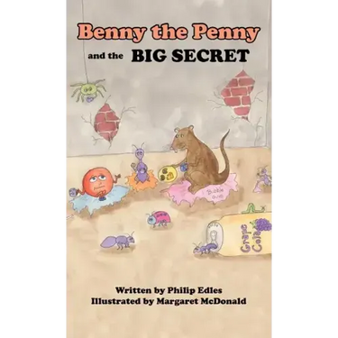Benny the Penny and the Big Secret