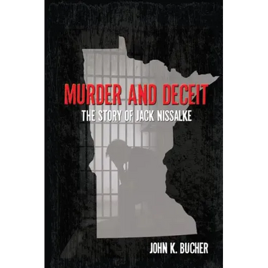 Murder and Deceit: The Story of Jack Nissalke