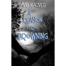 A Reason for Drowning