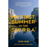 My First Summer in the Sierra (Warbler Classics)