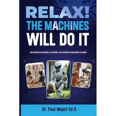 Relax! The Machines Will Do It
