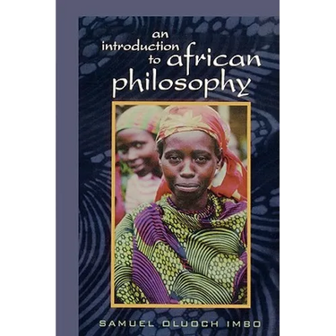 An Introduction to African Philosophy