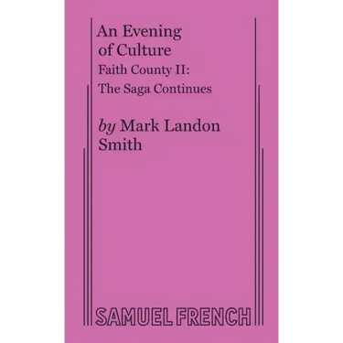 An Evening of Culture: Faith County II