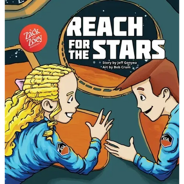 Reach for the Stars: A Zack and Zoey Adventure