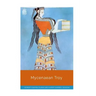 Mycenaean Troy