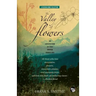 The Valley of Flowers: An Adventure in the Upper Himalaya