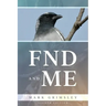 FND and ME: Second Edition