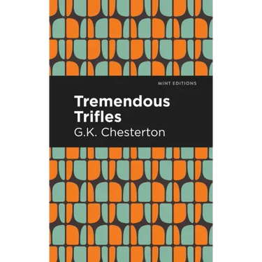 Tremendous Trifles