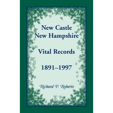 New Castle, New Hampshire Vital Records, 1891-1997