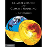 Climate Change and Climate Modeling
