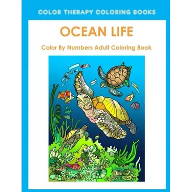 Ocean Life Color By Number Adult Coloring Book