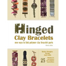 Hinged Clay Bracelets: New Ways To Link Polymer Clay Bracelet Parts