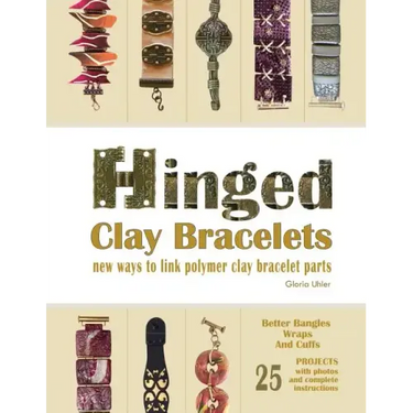 Hinged Clay Bracelets: New Ways To Link Polymer Clay Bracelet Parts