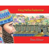 King Nebuchadnezzar