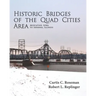 Historic Bridges of the Quad Cities Area