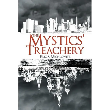 The Mystics' Treachery