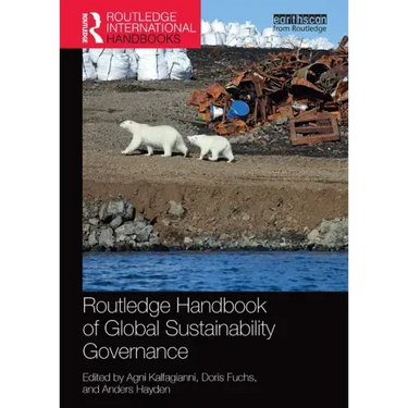 Routledge Handbook of Global Sustainability Governance