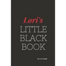 Lori's Little Black Book: Lori's Little Black Book