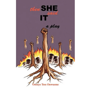 Then She Said It
