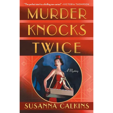 Murder Knocks Twice: A Mystery
