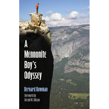 A Mennonite Boy's Odyssey