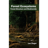 Forest Ecosystems: Forest Structure and Biodiversity
