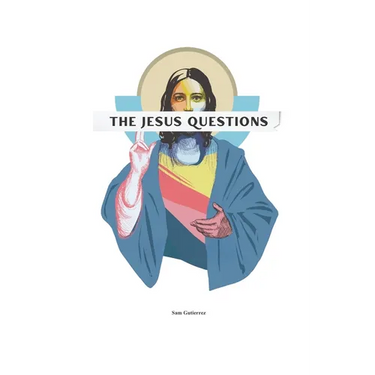 The Jesus Questions