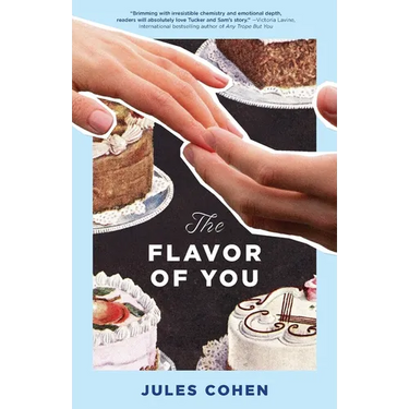 The Flavor of You