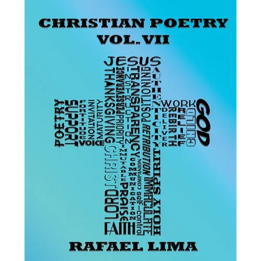 Christian Poetry Volume VII