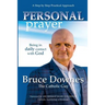 Personal Prayer; A Step by Step Practical Approach: Being in Daily Contact with God