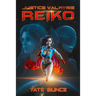 Justice Valkyrie Reiko