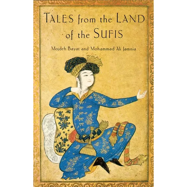 Tales from the Land of the Sufis