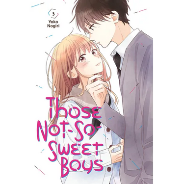 Those Not-So-Sweet Boys 5