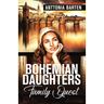 Bohemian Daughters Family Quest