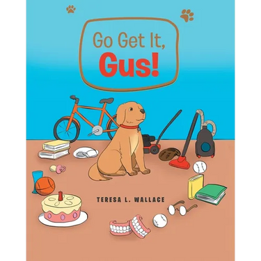 Go Get It, Gus!