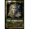 The Herbalist: Your Healer's Journey
