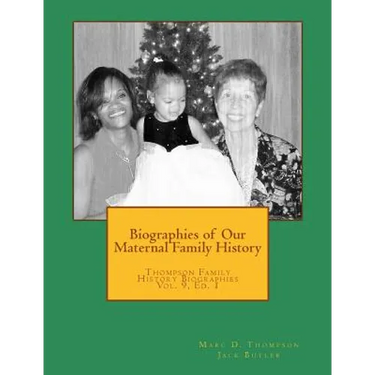 Biographies of our Maternal Family History