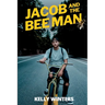 Jacob and the Bee Man