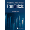 Probability and Statistics for Economists