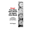 Stop! You May Not Want to Open This Book: Comedic Evaluation of Your Habits, Time, and Money