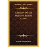 A History Of The McFarren Family (1880)