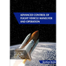 Advanced Control of Flight Vehicle Maneuver and Operation
