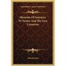 Memoirs Of Journeys To Venice And The Low Countries