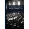 The Principles Of Indian Criminal Law