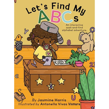 Let's Find My ABCs: An interactive seek-and-find alphabet adventure.