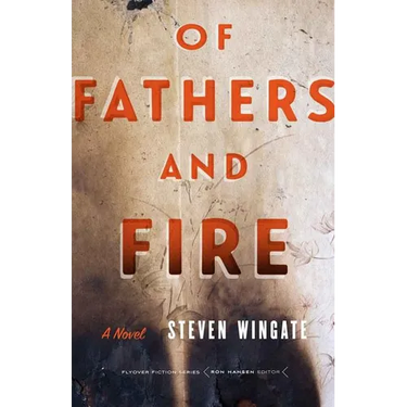 Of Fathers and Fire