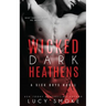 Wicked Dark Heathens