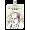 An Analysis of G.W.F. Hegel's Phenomenology of Spirit