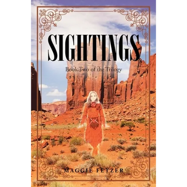 Sightings: Book Two of the Trilogy