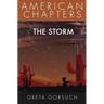 The Storm: American Chapters